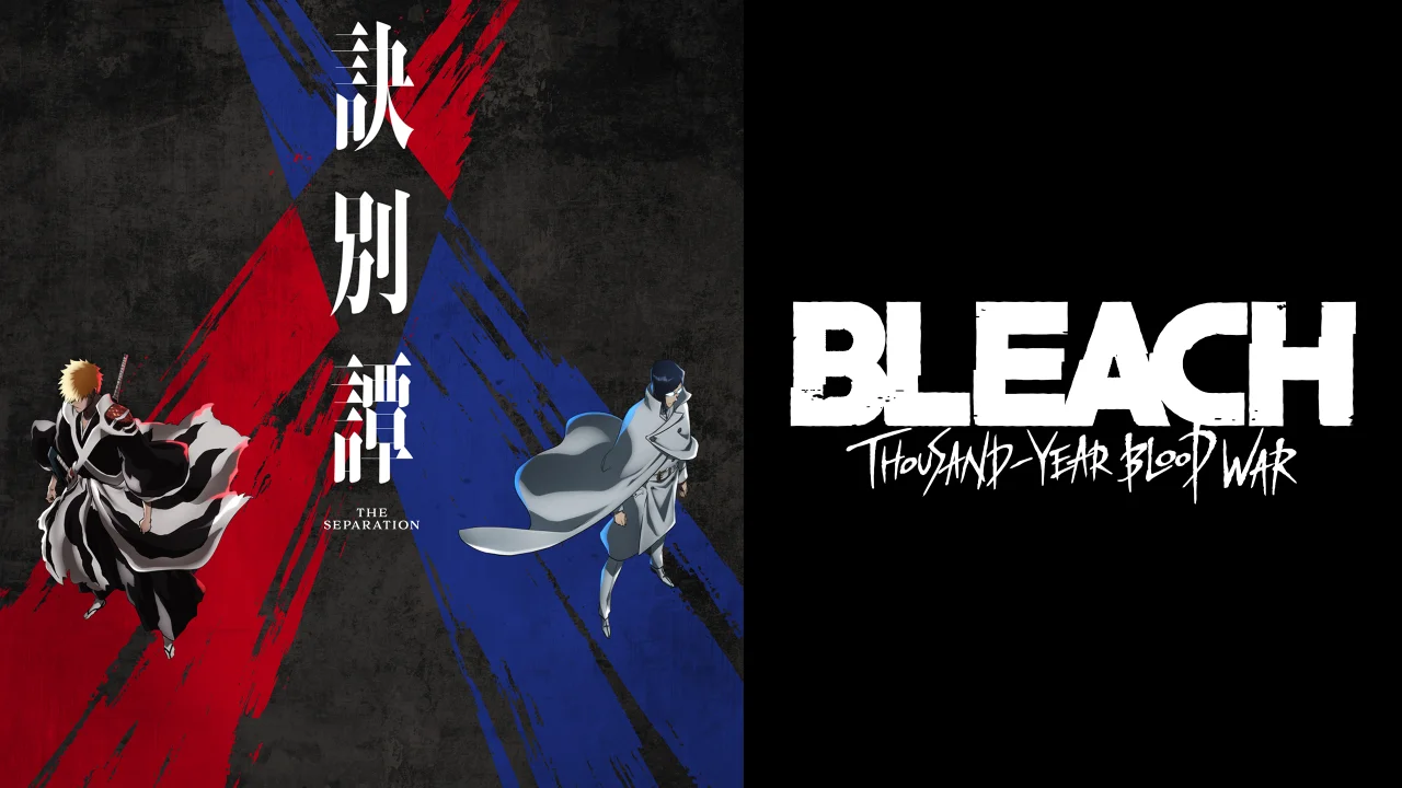 Bleach: Sennen Kessen-hen - Ketsubetsu-tan