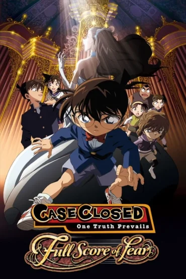 Detective Conan Movie 12: Full Score of Fear