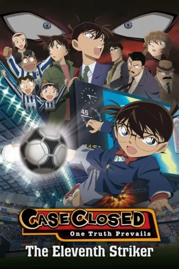 Detective Conan Movie 16: The Eleventh Striker