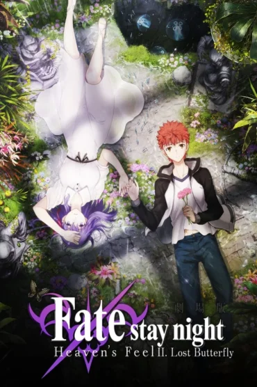 Fate/stay night: Heaven's Feel II: Lost Butterfly