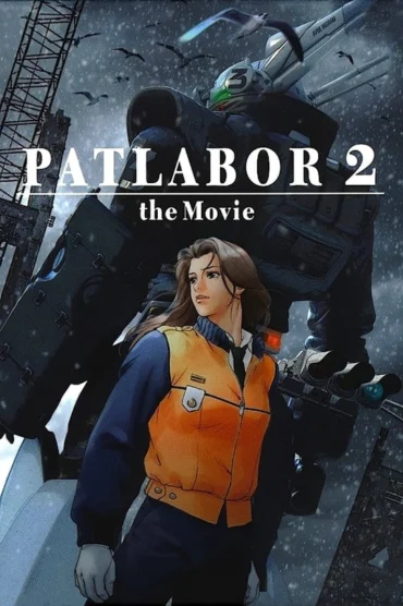 Kidou Keisatsu Patlabor 2 the Movie