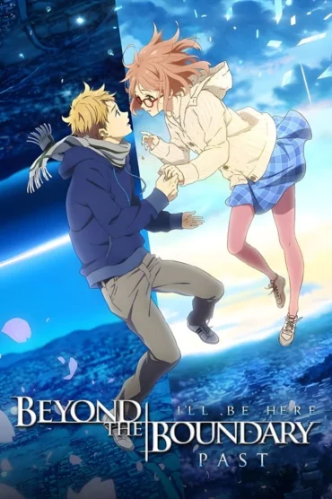 Kyoukai no Kanata Movie 1: I'll Be Here - Kako-hen