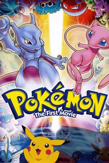 Pokemon Movie 01: Mewtwo no Gyakushuu