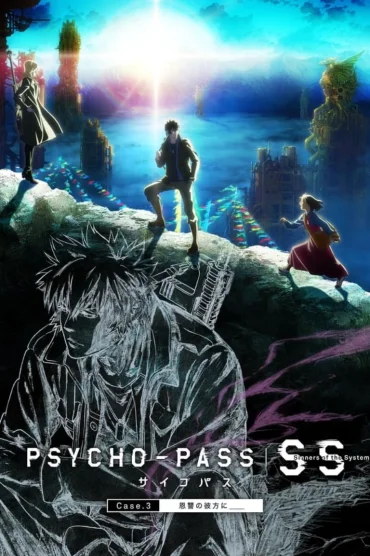 Psycho-Pass: Sinners of the System Case.3 - Onshuu no Kanata ni＿＿